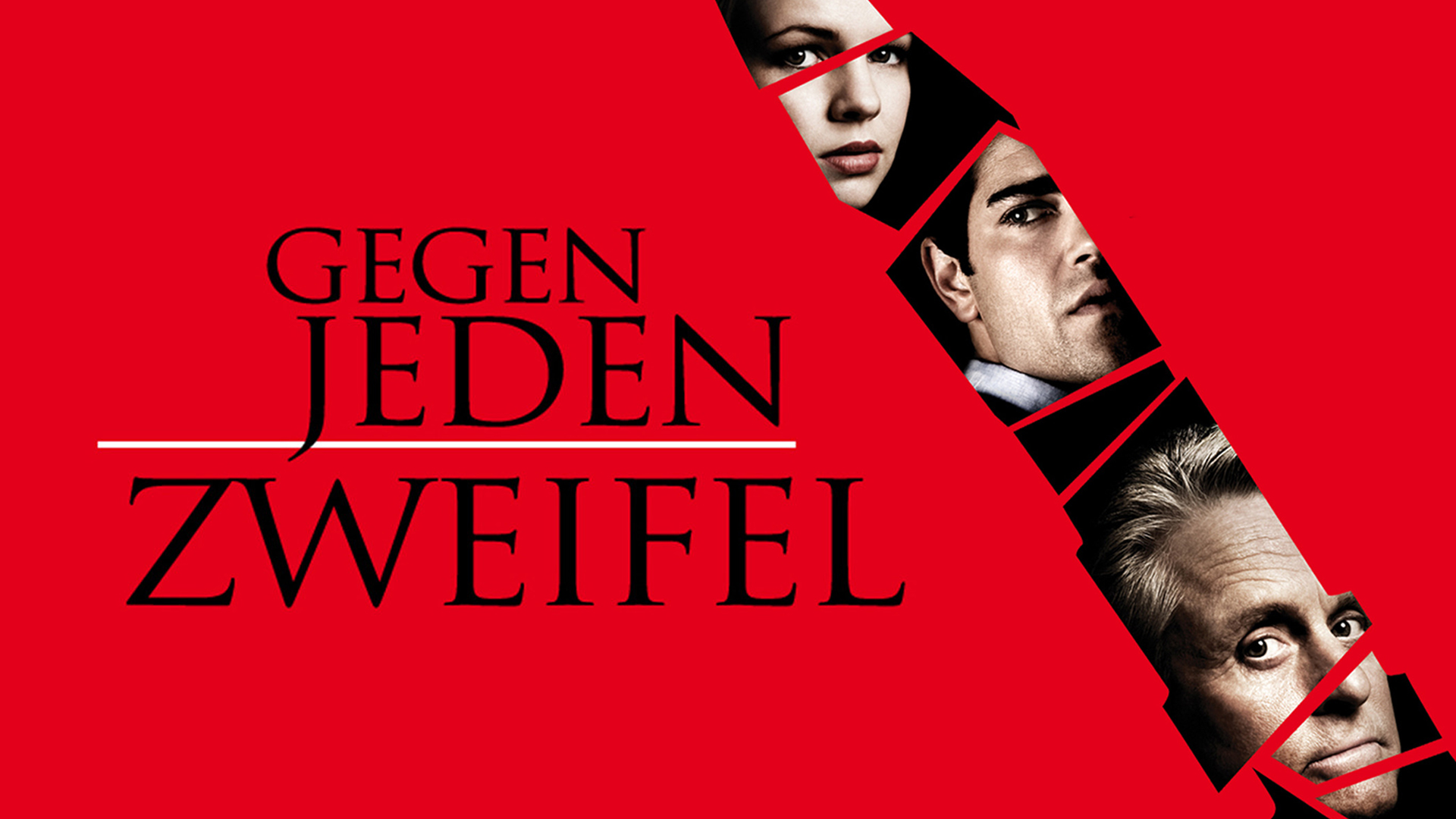 Gegen jeden Zweifel