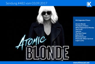 #482: Atomic Blinde, The Book of Henry, The Circle, Logan Lucky, Valerian, Der dunkle Turm, Death Note, Rick & Morty, Gamescom 2017