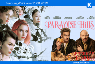 #579: Paradise Hills, Leberkäsjunkie, Nur ein kleiner Gefallen, Johnny English 3, Night School