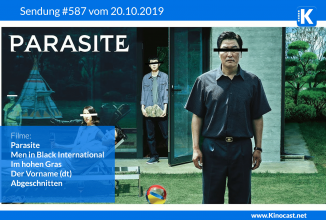 #587: Parasite, Men in Black International, Im hohen Gras, Abgeschnitten, Der Vorname