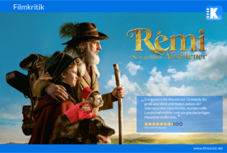 Rémi – Sein größtes Abenteuer (OT: Rémi sans famille) | Kinostart: 04.11. 2021 | Kritik von Eric | Trailer