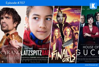 #707: Cyrano, Platzspitzbaby, The Final Girls, House of Gucci